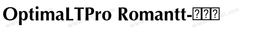 OptimaLTPro Romantt字体转换 OptimaLTPro Romantt字体转换